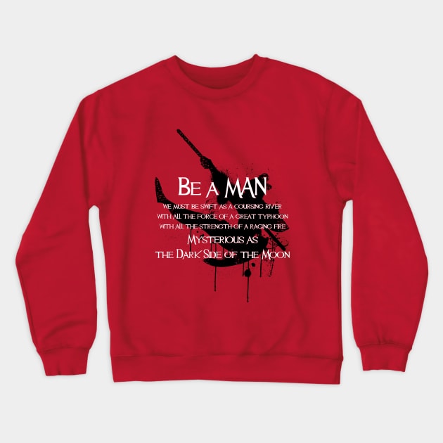 Be a MAN - 3rd ver Crewneck Sweatshirt by Shankie